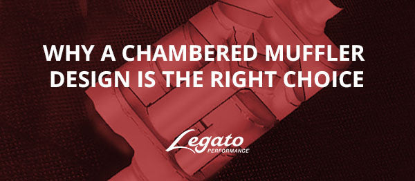 Why A Chambered Muffler Design Is The Right Choice